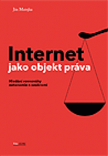 AAA * Internet jako objekt práva
